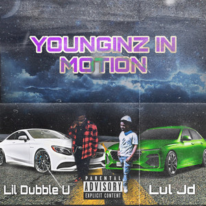 Younginz In Motion (Explicit)