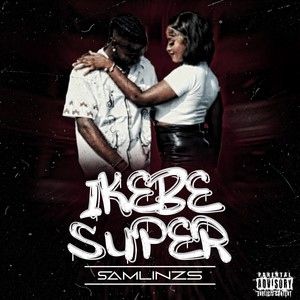 Ikebe Super (Explicit)