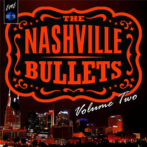 The Nashville Bullets, Vol. 2