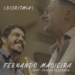 Disritmia(feat. Thiago Delegado)