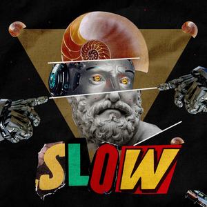 Slow (Explicit)