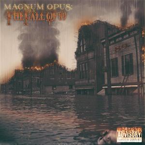 Magnum Opus: The Fall of '89 (Explicit)