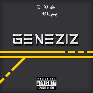 Geneziz (Explicit)