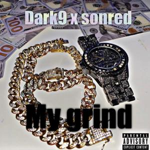 My Grind (Explicit)