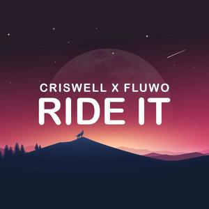 Ride It (feat. Fluwo)