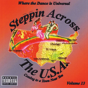 Steppin Across the Usa, Vol. 13