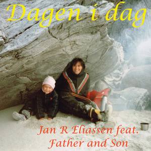 Dagen i dag (feat. Father and Son)