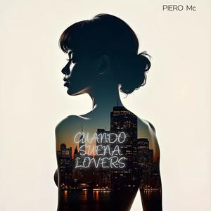 CUANDO SUENA LOVERS (Explicit)