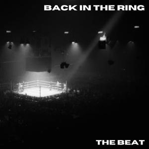 Back In The Ring (Explicit)