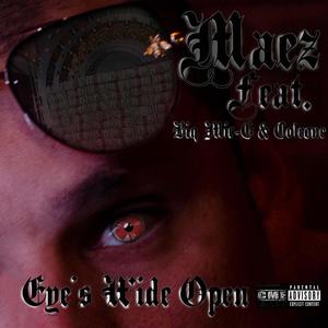 Eyes Wide Open (feat. Coleone) [Explicit]