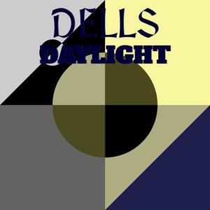 Dells Daylight