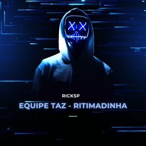 Equipe taz - Ritimadinha (Explicit)