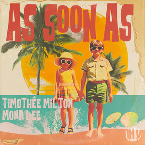 As Soon As (Original Edit)