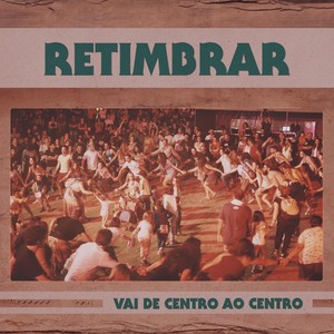 Vai de Centro ao Centro