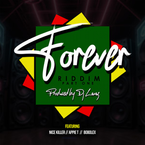 Forever Riddim