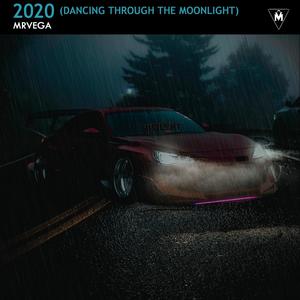 2020 (Dancing Through the Moonlight)