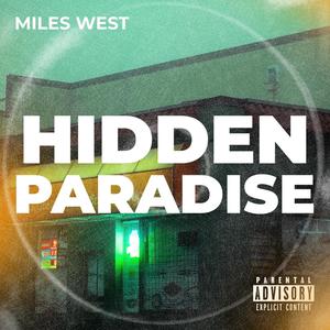 Hidden Paradise (Explicit)