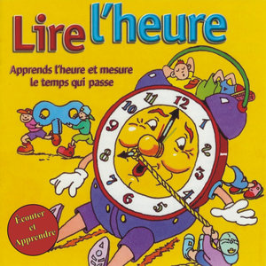 Écouter et Apprendere - Lire L'Heure