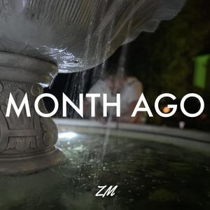 Month Ago