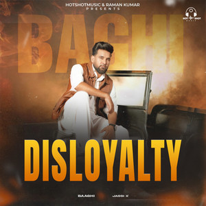 Disloyalty