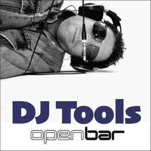 Open Bar - DJ Tools - CD 1