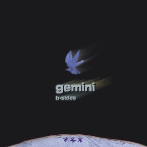 gemini b-sides