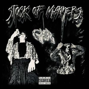 Stock of Manners (Explicit)