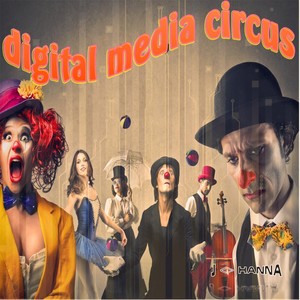 Digital Media Circus
