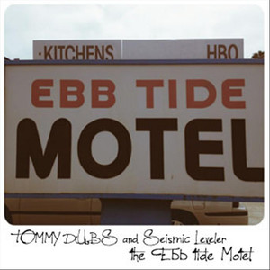 The Ebb Tide Motel (Explicit)