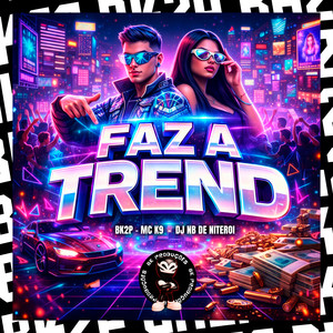 FAZ A TREND (Explicit)