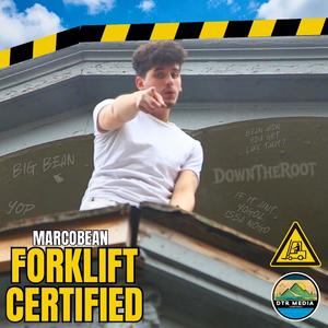 Forklift Certified (Explicit)