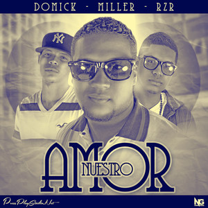 Nuestro Amor (feat. Rzr)