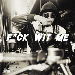 **** WIT ME (Explicit)