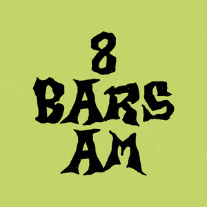 8 BARS AM (Explicit)