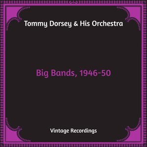 Tommy Dorsey & His Orchestra - The Hucklebuck