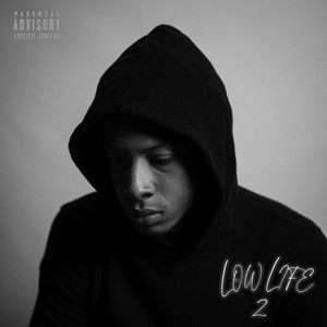 Low Life 2 (Explicit)