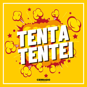 Tentar Tentei (Explicit)