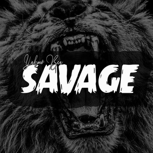 Savage (Explicit)