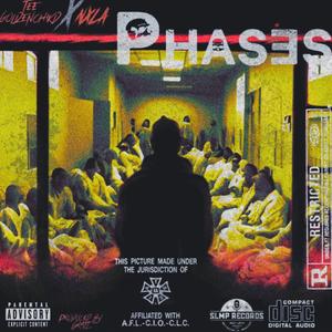 Phases (feat. Tee GoldenChild) (Explicit)