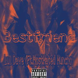 Bestfriend (Explicit)