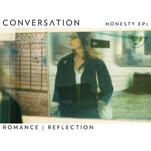 Honesty EPs - Romance | Reflection (Explicit)