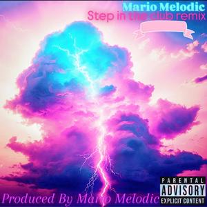 Step in the club (Explicit)