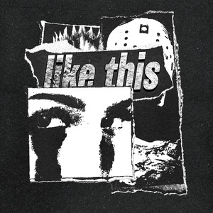 LIKE THIS (Explicit)