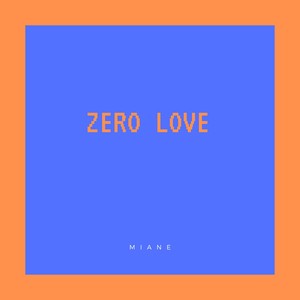 Zero Love