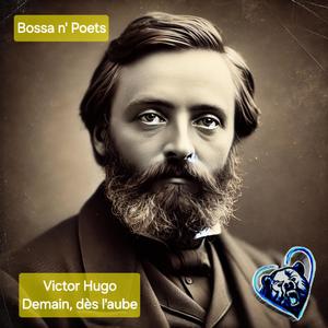 Demain, dès l'aube (feat. Victor Hugo) (Bossa Nova Version)