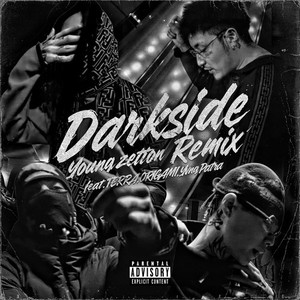 Darkside (feat. TERRA, ORIGAMI & Yvng Patra) (Remix|Explicit)