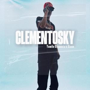 Clementosky (Explicit)