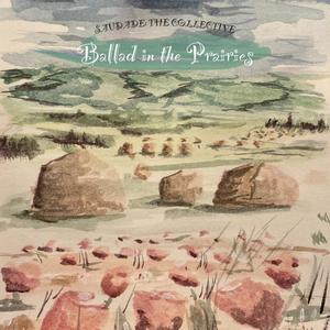 Ballad In the Prairies (feat. Kiya Shahidi, Sophia Norton & Nadiv Gicheru)