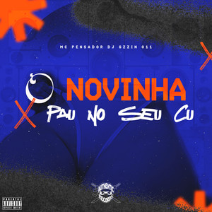 Oh Novinha X Pau no Seu Cu (Explicit)
