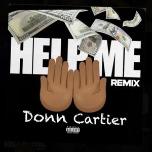 Help Me (Remix) [Explicit]